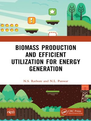 cover image of Biomass Production and Efficient Utilization for Energy Generation